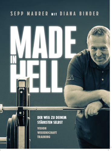 Sepp Maurer - Trainingsbuch - Made in Hell